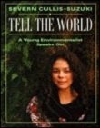 Tell The World