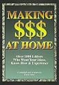 Making $$$ at Home: Over 1000 Editors Who Want Your Ideas, Know-How & Experience