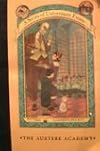 The Austere Academy (A Series of Unfortunate Events, Book 5)