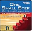 One Small Step Can Change Your Life - The Kaizen Way to Success