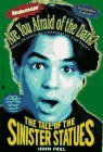Tale of the Sinister Statues (Are You Afraid of the Dark)