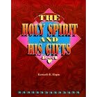 The Holy Spirit and His Gifts