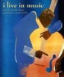 I Live in Music (Art & Poetry)