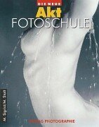 Produkt-Bild: Die neue Akt Fotoschule.