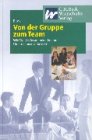 Produkt-Bild: Von der Gruppe zum Team