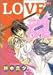 LOVE魂 (PIXY COMICS アクアコミックスシリーズ)
