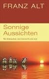 Produkt-Bild: Sonnige Aussichten: Wie Klimaschutz zum Gewinn f&uuml;r alle wird
