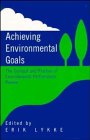 Achieving Environmental Goals: The Conceptual Practice of Environmental Performance Review