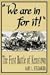 We Are in for It: The First Battle of Kernstown, March 23, 1862