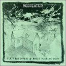 Plays for Lovers/House Burning Down