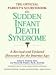 The Official Parent's Sourcebook on Sudden Infant Death Syndrome: A Revised and Updated Directory for the Internet Age