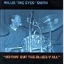 Nothin' But The Blues Y'all