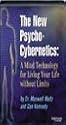 The New Psycho-Cybernetics 6-CD Boxed Set: A Mind Technology for Living Your Life Without Limits!