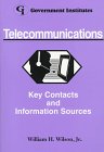Telecommunications: Key Contacts & Information Sources