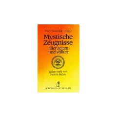 Mystische Zeugnisse aller Zeiten und V�lker.