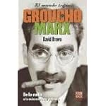 El Mundo Segun Groucho Marx (Humor Y Cine) book cover
