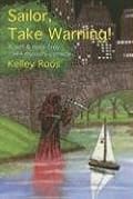 Sailor, Take Warning! (Jeff & Haila Troy Mysteries)