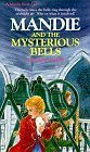The Mysterious Bells by Lois Gladys Leppard