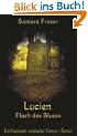 Lucien. Fluch des Blutes