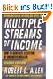 Multiple Streams of Income: How to Generate a Lifetime of Unlimited Wealth