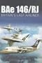 BAe 146/RJ: Britain's Last Airliner