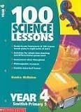 100 Science Lessons for Year 4 (100 Science Lessons): Year 4 (100 Science Lessons)