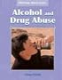 Alcohol and Drug Abuse (Emotional Health Issues)