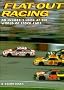 Flat-Out Racing: An Insider's Look at the World of Stock Cars