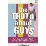 The Truth About Guys