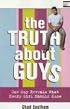 The Truth About Guys