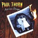 Click here to buy Ain't Love Strange by  Paul Thorn .