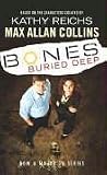 Bones - Buried Deep