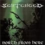North From Here / Shadows in the Past