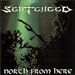 North from Here/Shadows of the Past