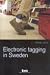 Electronic Tagging in Sweden: Effects of Prison-Release Using Electronic Tagging in Sweden (2005:8)