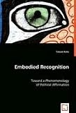 Embodied Recognition