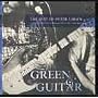 Green & Guitar: The Best Of Peter Green