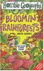 Bloomin' Rainforests (Horrible Geography)
