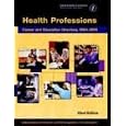 Health Professions: Career and Education Directory, 2004-2005 (Health Professions Career and... by American Medical Association