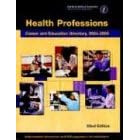 Health Professions: Career and Education Directory, 2004-2005 (Health Professions Career... by American Medical Association