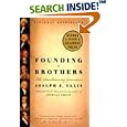 Founding Brothers: The Revolutionary Generation