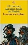 Die sieben Säulen der Weisheit.