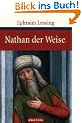 Nathan der Weise. Ein dramatisches Gedicht in f�nf Aufz�gen