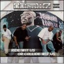 Ride Wit Us or Collide Wit Us