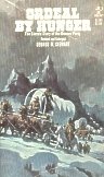 ordeal by hunger the story of the donner party