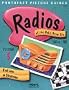 Radios of the Baby Boom Era 1946 to 1960: Realtone to Stratovox (Volume 5, Radios of the Baby Boom Era 1946 to 1960 Series)