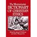 The Westminster Dictionary of Christian Ethics