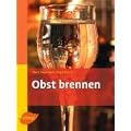 Obst brennen