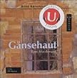 G�nsehaut. 5 CDs.