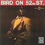 Bird on 52nd St. [Vinyl]